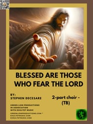 Blessed Are Those Who Fear The Lord TB choral sheet music cover Thumbnail